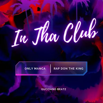 In tha club by Rap Don