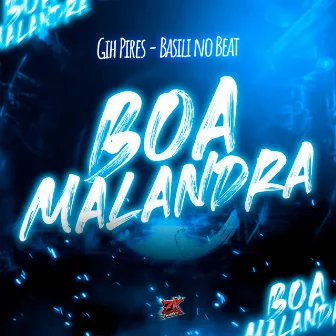 Boa Malandra by Gih Pires