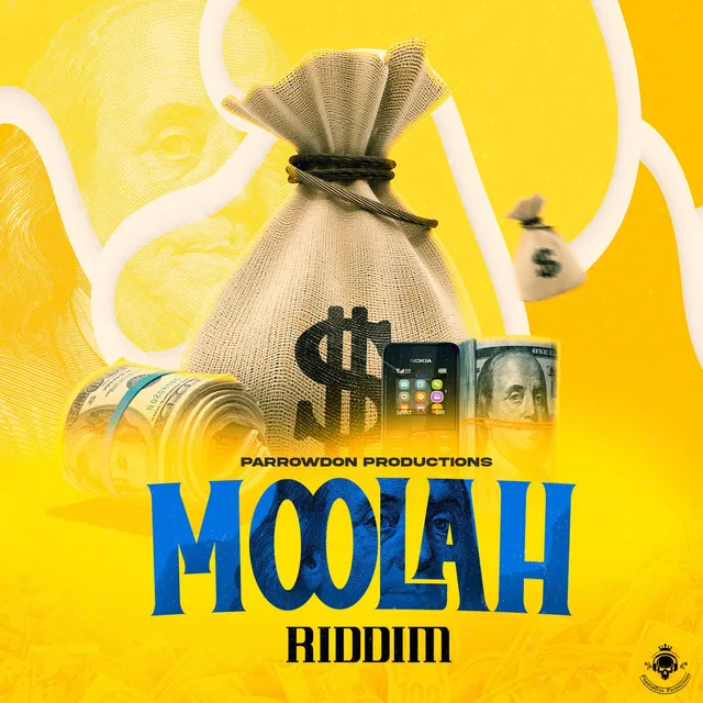 Moolah Riddim