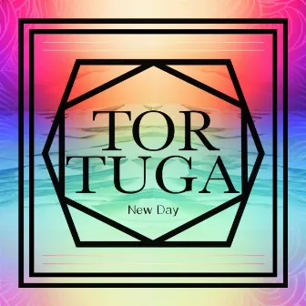 New Day EP by Tortuga