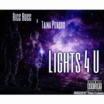 Lights 4 U by Ricc Rocc