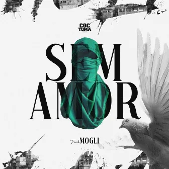 Sem Amor by FuckMogli