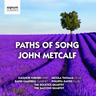 Paths of Song by John Metcalf