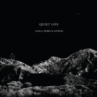 Quiet Life by Jarell Perry