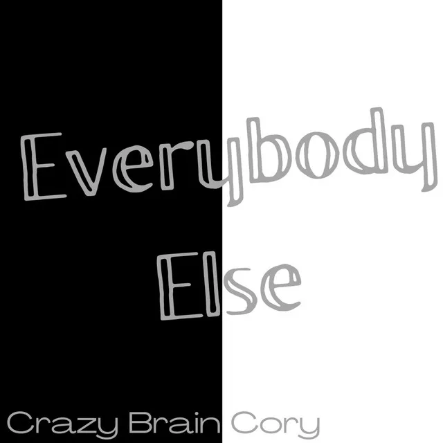 Everybody Else