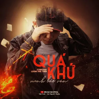 Quá Khứ by Ninh Bảo Văn