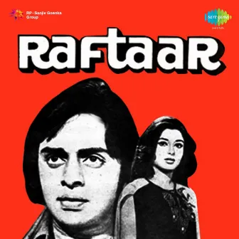 Raftaar (Original Motion Picture Soundtrack) by Unknown Artist