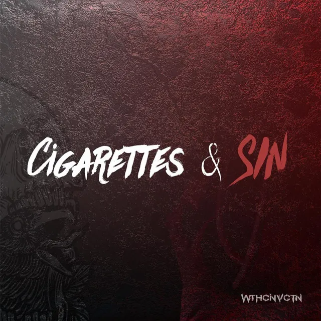 Cigarettes & Sin