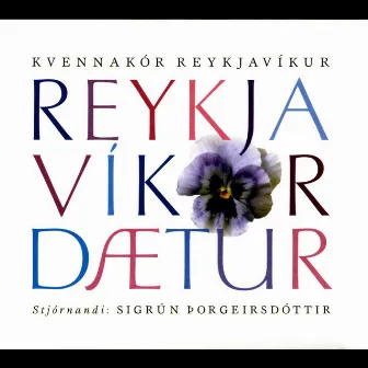 Reykjavíkurdætur by Kvennakór Reykjavíkur