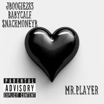 Mr. Player by Babycalf