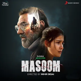 Masoom (Original Series Soundtrack) by Anand Bhaskar