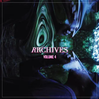 RRCHIVES Volume 4 by Rae Rosero