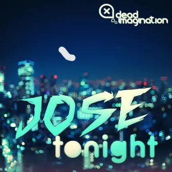 Tonight by Jose