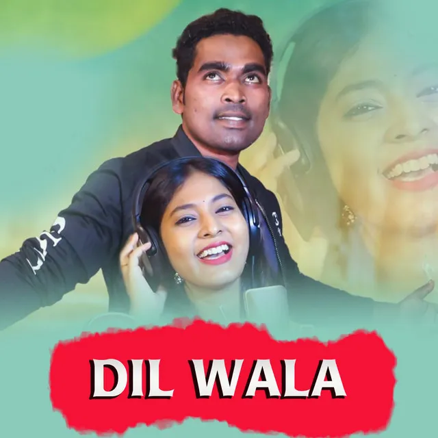 Dil Wala