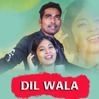 Dil Wala by Suresh Suna