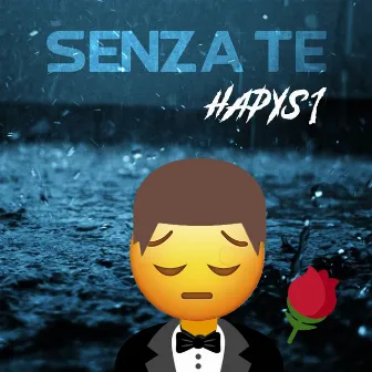 Senza Te by Hapys1