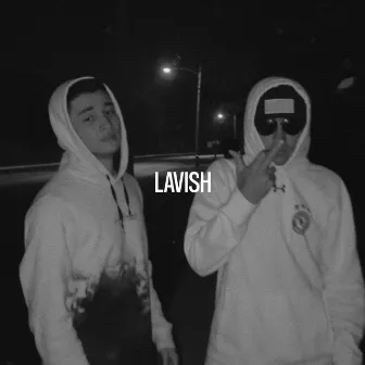 Lavish (with Valor) by Valor