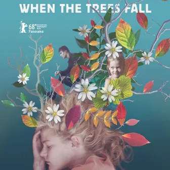 When The Trees Fall Original Soundtrack by Mykyta Moiseiev