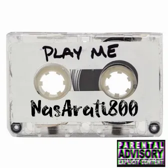 Play Me by NasArati