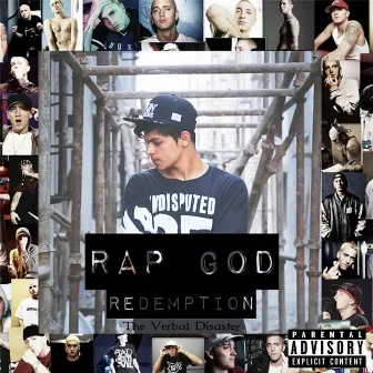 Rap God Redemption by The Verbal Disaster