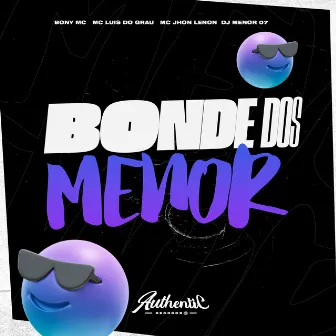 Bonde dos Menor by BONY MC