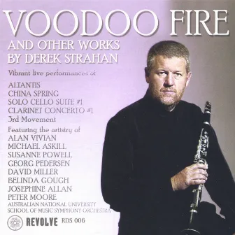 Voodoo Fire & Other Works by Derek Strahan by Derek Strahan