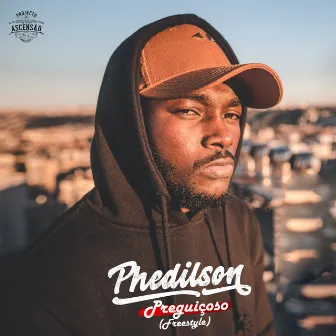 Preguiçoso (Freestyle) by Phedilson Ananás