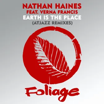 Earth Is The Place by Nathan Haines