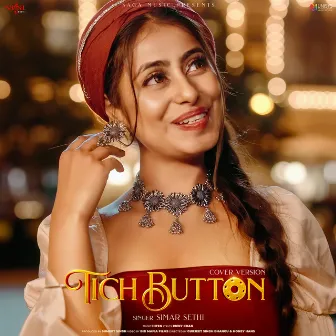 Tich Button-Cover Version by Simar Sethi