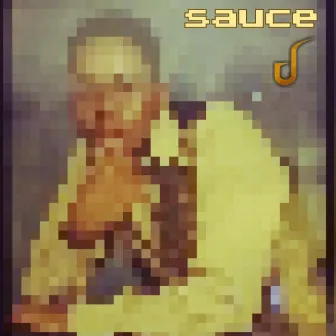 SAUCE, Vol. 1 by Chakrah