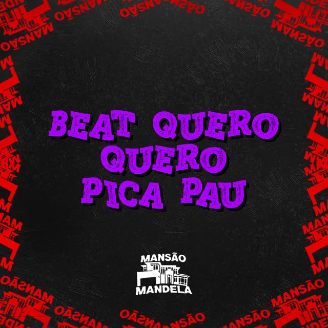 Beat Quero Quero X Pica Pau