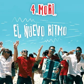 El Nuevo Ritmo by 4 Mori