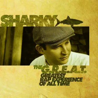 The G.R.E.A.T. Album by Sharky