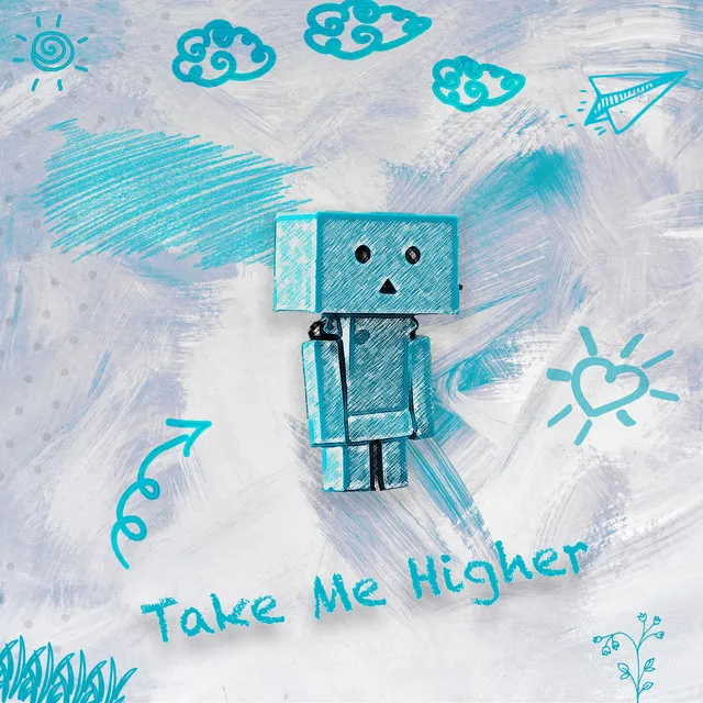 Take Me Higher - Radio Edit