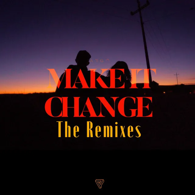 make it change - Multirex Remix