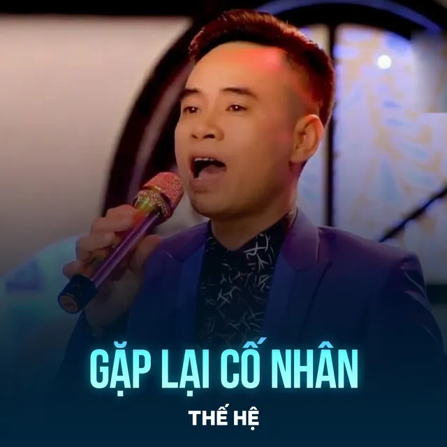 Gặp Lại Cố Nhân