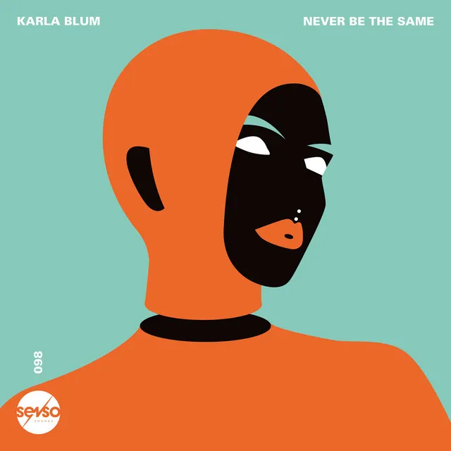 Never Be The Same - Kaspar Remix