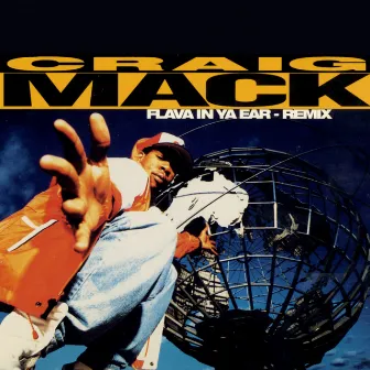 Flava In Ya Ear Remix by Craig Mack