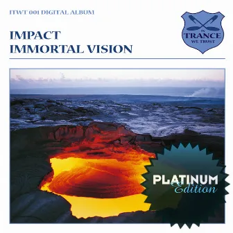 Immortal Vision (Platinum Edition) by Impact