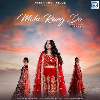 Mohe Rang Do (Original) by Abhishek Mishra