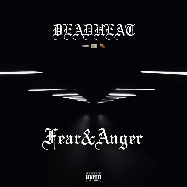 Fear & Anger