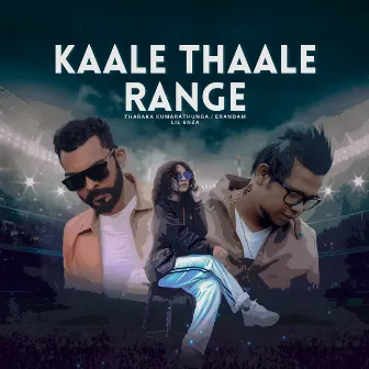 Kaale Thaale Range by Lil Enza