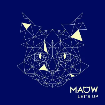 Let's Up - EP by MAOW