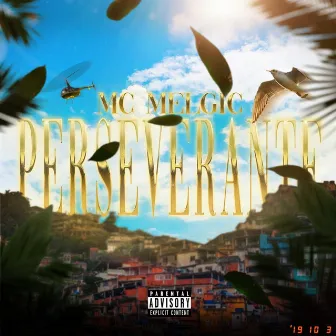 Perseverante by Mc Melgic