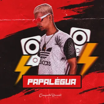 Pra Paredão by Papaléguas