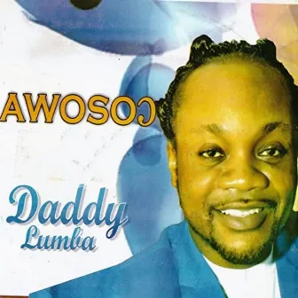 Awosoɔ by Daddy Lumba