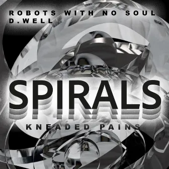 Spirals by Robots With No Soul