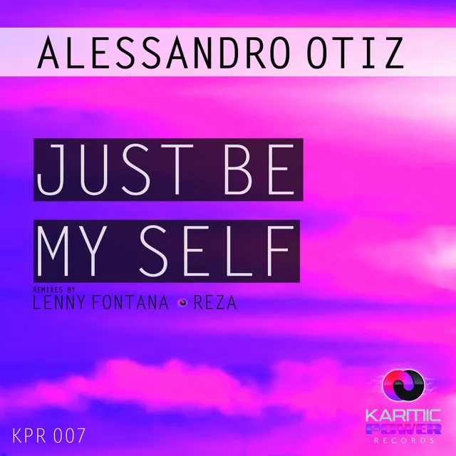 Just Be My Self - Reza Remix