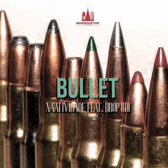 Bullet by Naatividade