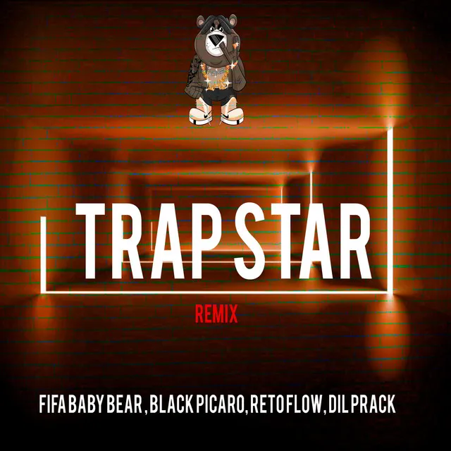 Trap star - Remix